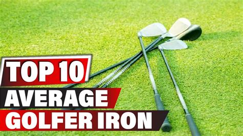 best irons for average golfer.